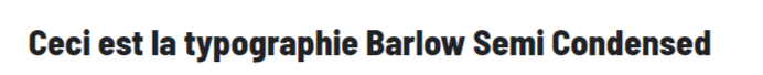 Image de la typographie Barlow Semi Condensed Bold